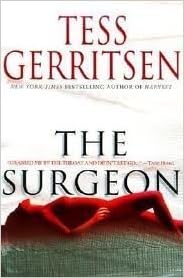 The Surgeon Jane Rizzoli And Maura Isles Book 1 Gerritsen Tess 9780739420416 Amazon Com Books