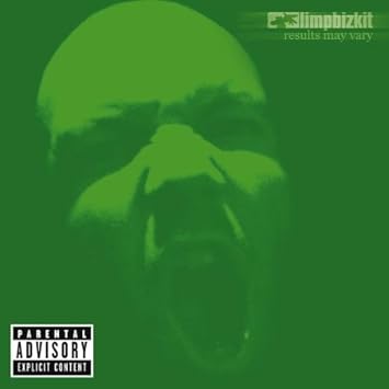 Limp Bizkit Results May Vary Amazon Com Music