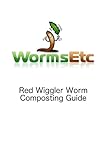 Red Wiggler Worm Composting Guide by Matthew Wilson
