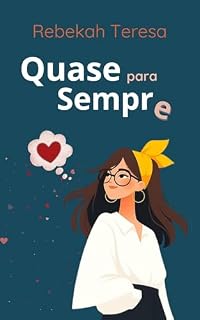 Livro Quase para Sempre
