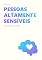 Livro Pessoas Altamente Sensíveis: Um Guia Para Viver Melhor