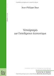 Témoignages sur l'intelligence économique