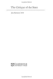 The Critique of the State, Bartelson, Jens, 0521806658