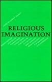 The Religious Imagination, Mackey, James Patrick and McIntyre, John, 0852245122