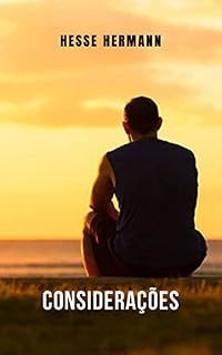 Livro Considerações: Compilação de grandes reflexões da vida deHermann Hesse