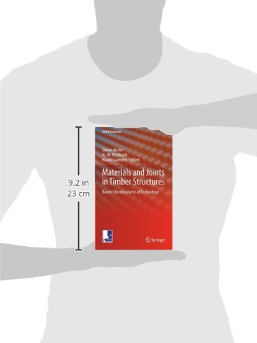 Materials and Joints in Timber Structures: Recent Developments of Technology (RILEM Bookseries)
