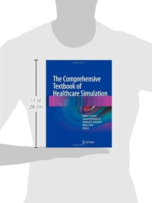 The Comprehensive Textbook of Healthcare Simulation
