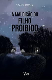 Livro A Maldição do Filho Proibido