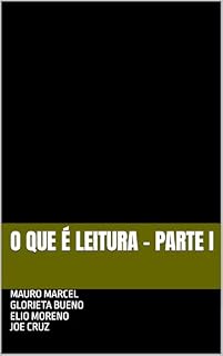 Livro O que é leitura - parte I