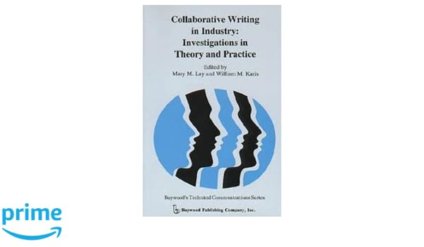 Collaborative Writing In Industry Investigations In Theory And