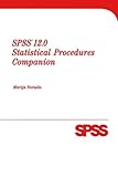 SPSS 12.0 Statistical Procedures Companion by