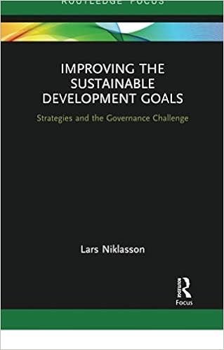 Improving The Sustainable Development Goals Routledge Focus On Environment And Sustainability Niklasson Lars Amazon Com Books