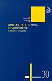 Image de Protecting the Environment In Process Industry (British Hydromechanics Research Group (REP))