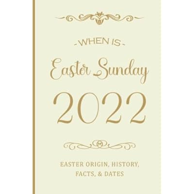 2022 All Easter Dates 2022 Easter Sunday Date In 2021 Date Easter
