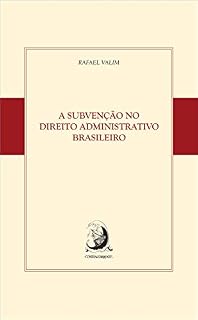 Livro A subvenção no Direito Administrativo brasileiro