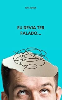Livro Eu devia ter falado…: Frases estóicas e pensamentos para o despertar…