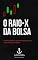 Livro O Raio-X da Bolsa: O Guia Definitivo das 50 Empresas que Você Precisa Conhecer
