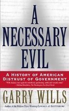A Necessary Evil: A History Of American Distrus... 0965461726 Book Cover