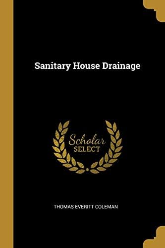 Sanitary House Drainage Paperback – February 20, 2019
