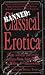 Banned: Classical Erotica : Forty Sensual and Erotic Excepts from Aristophanes to Whitman-Uncensored by 
