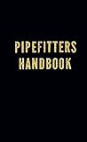 Hardcover Pipefitters Handbook 3rd (third) Revised by Lindsey, Forrest (1967) Hardcover Book
