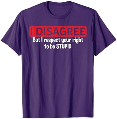 Amazon.com: Warning I Hate Stupid People I was Taught to Think T