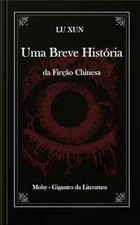 Livro Uma Breve História da Ficção Chinesa: Tradução para o português