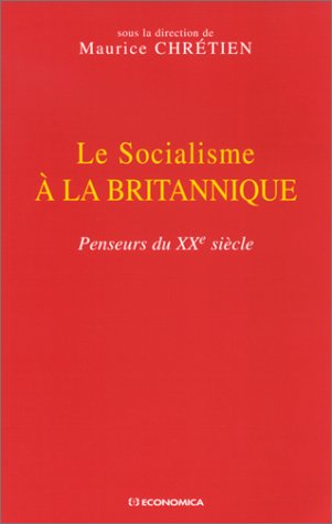Le  socialisme à la britannique