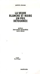 La  veuve blanche et noire un peu détournée