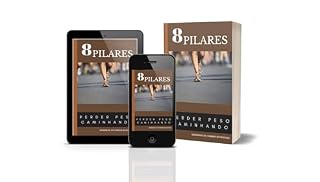 Livro 8 Pilares, perder peso caminhando.