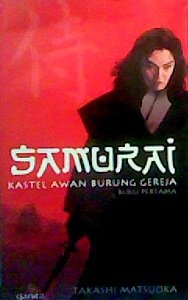 Samurai Kastel Awan Burung Gereja Takashi Matsuoka 9789793269276 Amazon Com Books