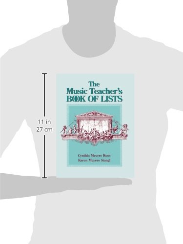 The Music Teacher's Book of Lists: Book of Lists