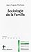 Sociologie de la famille by 