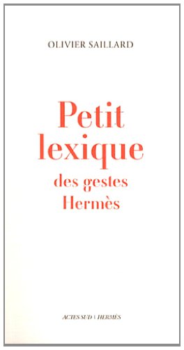 Petit lexique des gestes Hermès