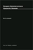 Semantic Interpretation in Generative Grammar, Jackendoff, Ray S., 0262600072