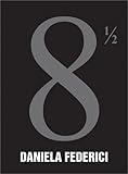 Image de Daniela Federici: 8 1/2