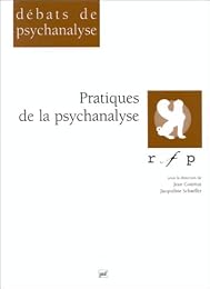 Pratiques de la psychanalyse