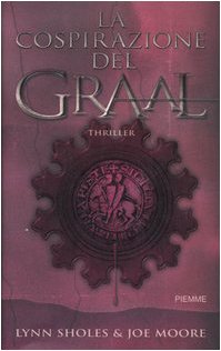 La Cospirazione Del Graal (In Italian)