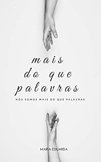 Livro MAIS DO QUE PALAVRAS