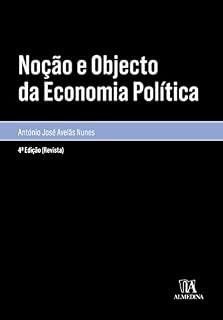 Livro Noção e Objecto da Economia Política - 4ª Edição