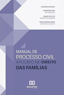 Livro Manual de Processo Civil aplicado no Direito das Famílias