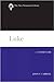 Luke: A Commentary (The New Testament Library)