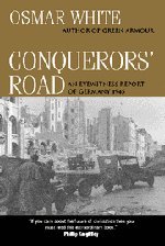 Conquerors' Road: An Eyewitness Report of Germany 1945 by Osmar White