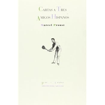 Carta A Tres Amigos Hispanos (Textos y pretextos) Carta A Tres Amigos Hispanos (Textos y pretextos)