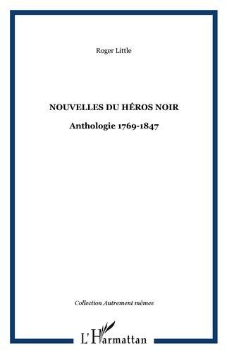 Nouvelles du héros noir