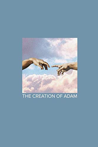 The Creation Of Adam : Composition Notebook, 6" x 9", 100 Pages, College Ruled Notebook With An Inspiration Quote And Professional Design.: If you ... are stylish like this, click on the author.