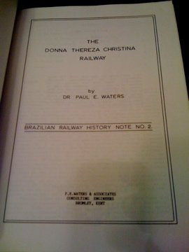 The Donna Thereza Christina Railway (Brazilian Railway History Note)