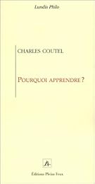 Pourquoi apprendre ?