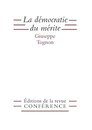 La  démocratie du mérite