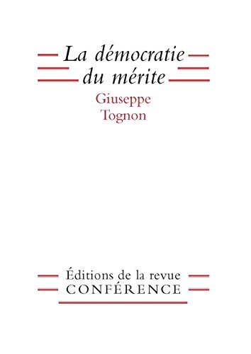 La  démocratie du mérite